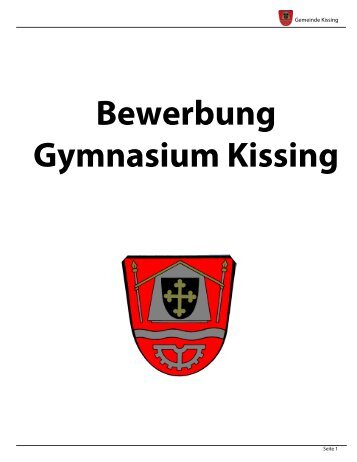 Bewerbung Gymnasium Kissing - Gemeinde Kissing