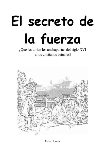 El secreto de la fuerza- pdf - El Cristianismo Primitivo