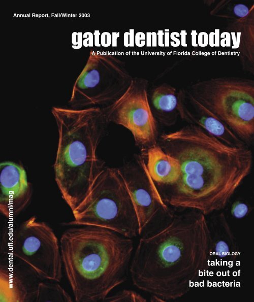 gator dentist today - College of Dentistry - University of Florida