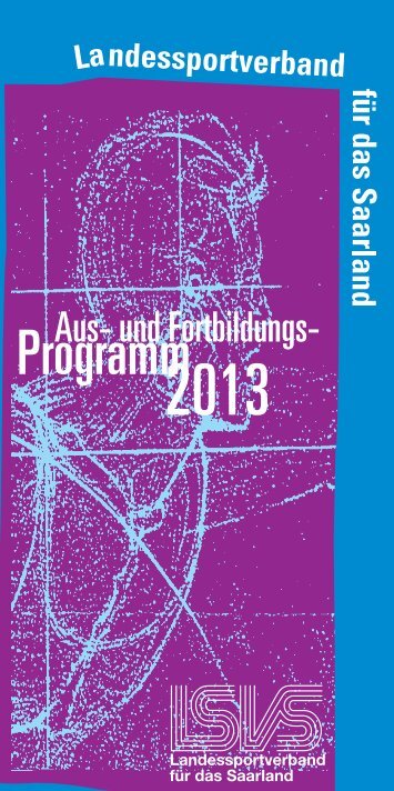 LSVS Aus-und Fortbildung2013 - Landessportverband für das ...