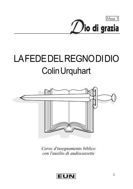 La fede del regno di Dio - Uomini Nuovi