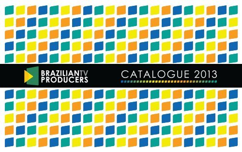 Catalogue 2012 Catalogue 2013