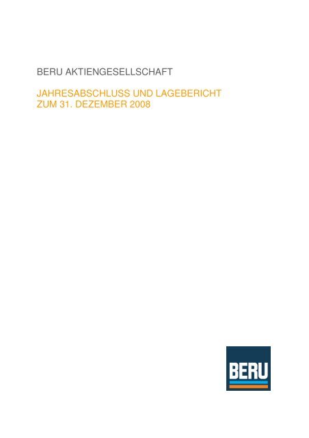 beru aktiengesellschaft jahresabschluss und lagebericht zum 31 ...