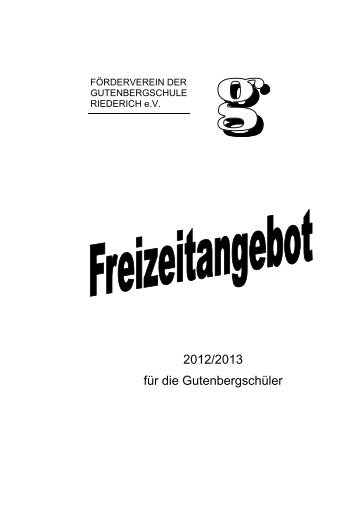 Freizeitprogramm 2012/2013 - Gutenbergschule Riederich