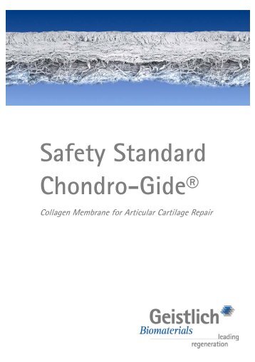 Safety standards Chondro-Gide