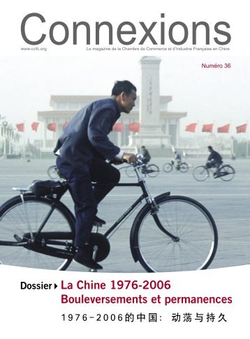 La Chine 1976-2006 Bouleversements et permanences Dossier - ccifc