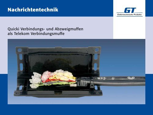 Firmenpräsentation - GT Elektrotechnische Produkte GmbH