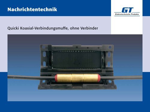 Firmenpräsentation - GT Elektrotechnische Produkte GmbH