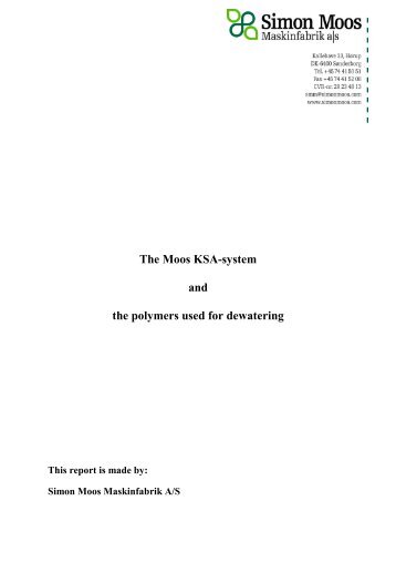 The Moos KSA-system and the polymers used for ... - Simon Moos A/S