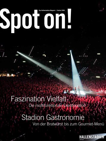 Spot on! 2006 (Betrieb / Multifunktionale Arena ... - Hallenstadion