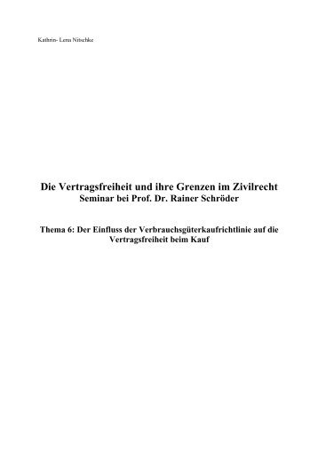 Die Vertragsfreiheit und ihre Grenzen im Zivilrecht