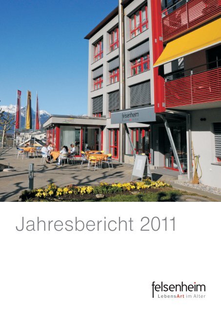 Jahresbericht 2011 - felsenheim