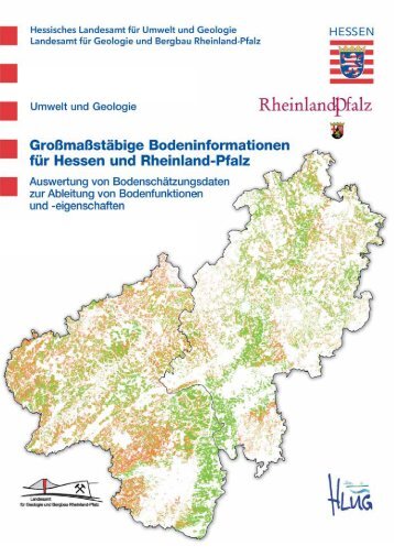 Großmaßstäbige Bodeninformationen für Hessen und Rheinland-Pfalz