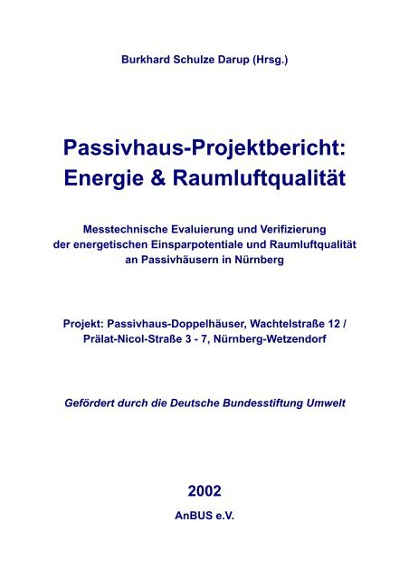 Passivhaus-Projektbericht - Schulze Darup & Partner