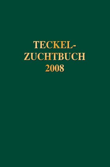 Teckel-Zuchtbuch 2008 - Deutscher Teckelklub Gruppe Ibbenbüren