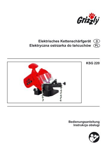 instrukcja obsługi ostrzałka Grizzly KSG 220.pdf - Krysiak