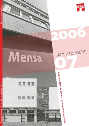 Jahresbericht für das Schuljahr 2006/2007 - Rabanus-Maurus-Schule