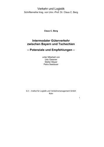 Intermodaler Güterverkehr zwischen Bayern und Tschechien