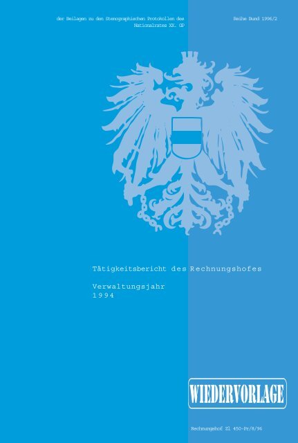 Tätigkeitsbericht des Rechnungshofes Verwaltungsjahr 1994 - Der ...
