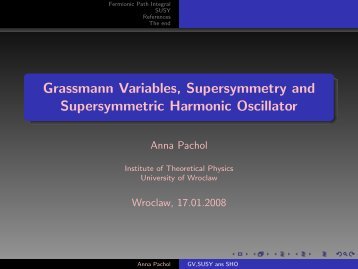 Grassmann Variables, Supersymmetry and Supersymmetric ...