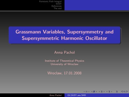 Grassmann Variables, Supersymmetry and Supersymmetric ...