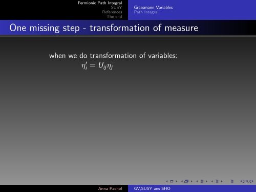 Grassmann Variables, Supersymmetry and Supersymmetric ...