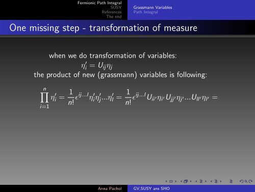 Grassmann Variables, Supersymmetry and Supersymmetric ...