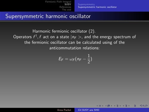 Grassmann Variables, Supersymmetry and Supersymmetric ...