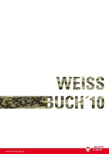 W e iS S b u c h 2 0 1 0 - Österreichs Bundesheer