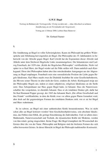 G.W.F. Hegel Dr. Gerhard Stamer 1. Die Annäherung an Hegel ist ...