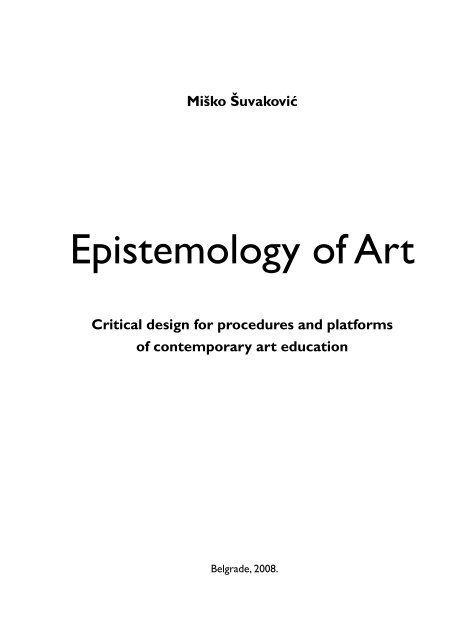 Miško Šuvaković Epistemology of Art - TkH