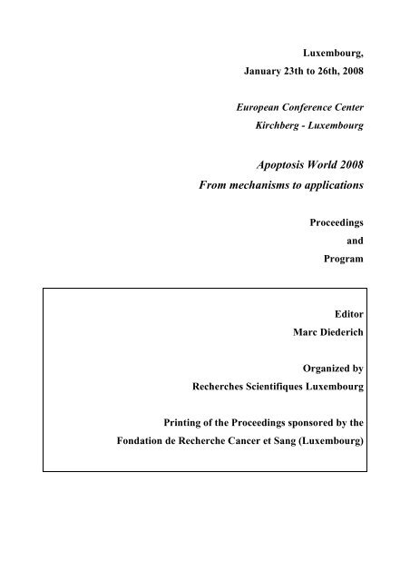 Apoptosis World 2008 From mechanisms to applications