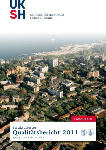 Qualitätsbericht 2011 Campus Kiel [PDF] - UKSH ...