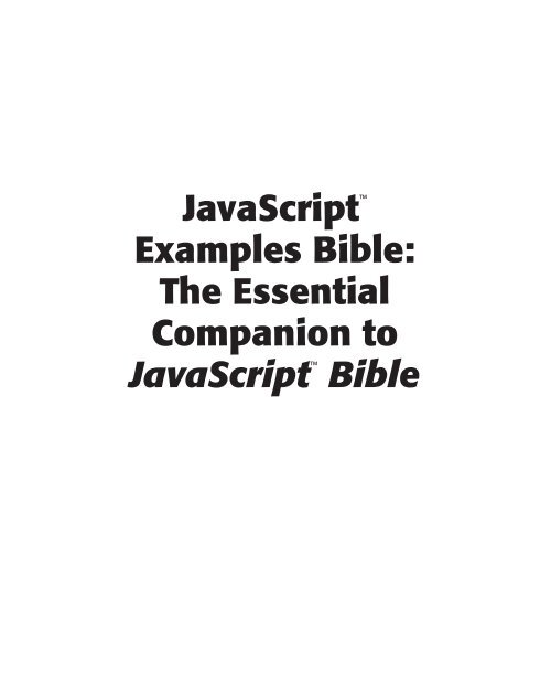 JavaScript Examples Bible - UserWorks Technologies