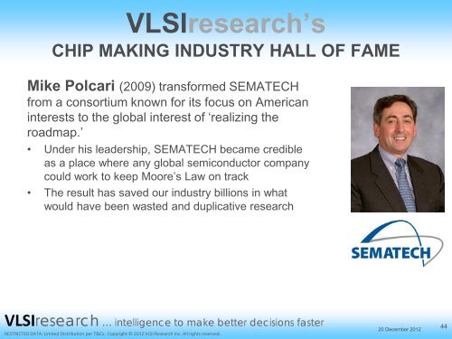 The Chip Insider® 2012 All Stars and Hall of Fame - VLSI Research