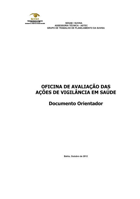 OFICINA DE AVALIAÇÃO DAS AÇÕES DE VIGILÂNCIA EM ... - Suvisa