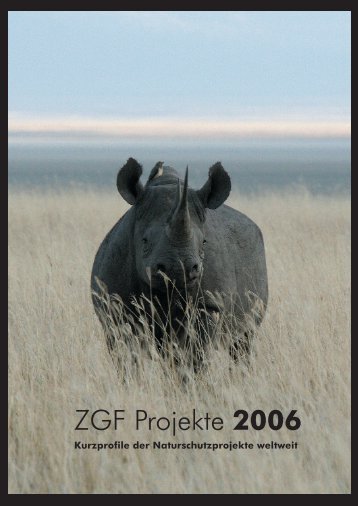 Naturschutzprogramm 2006 - Zoologische Gesellschaft Frankfurt