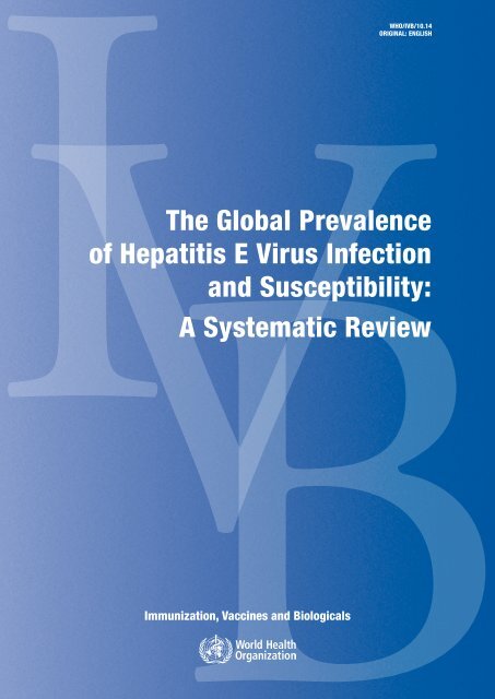 The Global Prevalence of Hepatitis E Virus Infection - libdoc.who.int ...