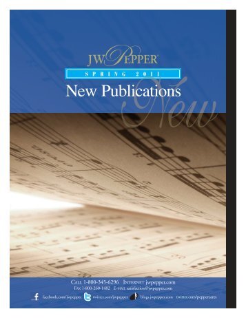 New Pubs Spring Cat 2011:Late Fall Choral Cat. 2004 - JW Pepper