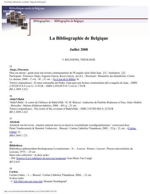 La Bibliographie de Belgique Juillet 2008 - Koninklijke Bibliotheek ...