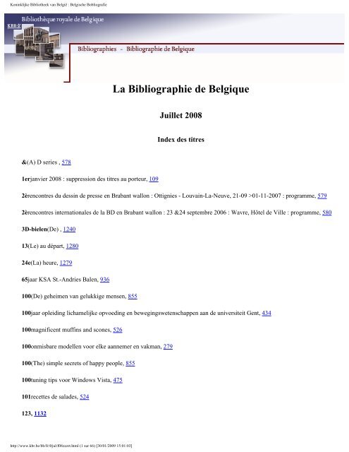 La Bibliographie de Belgique Juillet 2008 - Koninklijke Bibliotheek ...