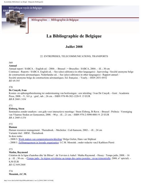 La Bibliographie de Belgique Juillet 2008 - Koninklijke Bibliotheek ...