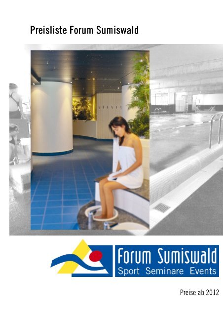 2012 preisliste allgemein - Forum Sumiswald