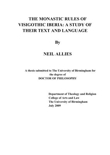 The Monastic Rules of Visigothic Iberia - eTheses Repository ...