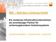 Zuverlässigkeit – Kompetenz – Qualität - BBL Bahnbau Lüneburg ...