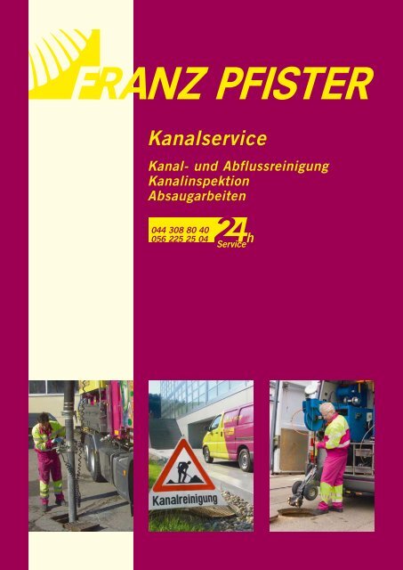 Kanalservice - Franz Pfister AG Kanalreinigung, Tunnel