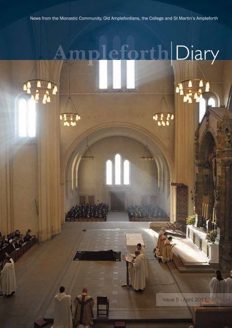 Issue 5 - April 2011 - Ampleforth College
