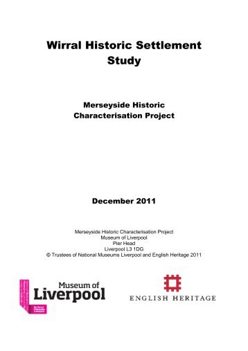 Wirral Historic Settlement Study - National Museums Liverpool