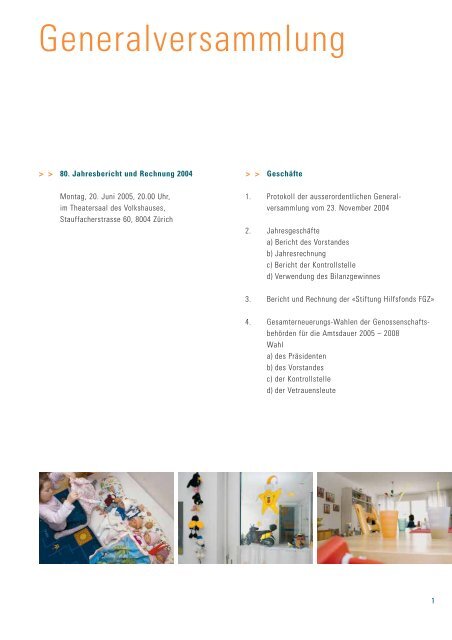 Jahresbericht 2004 - Familienheim-Genossenschaft Zürich