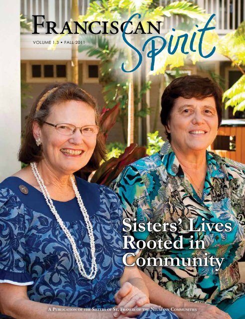 Lives rooted in community - The Sisters of St. Francis